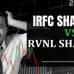 IRFC Vs RVNL Share Price