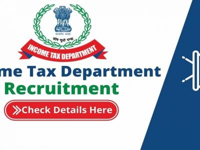 Income Tax Recruitment 2021 | आयकर विभागात विविध पदांसाठी भरती | लेखी परीक्षाविना भरती