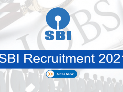 SBI Recruitment 2021 | SBI मध्ये 606 पदांची भरती | पगार पॅकेज 6 ते 45 लाख