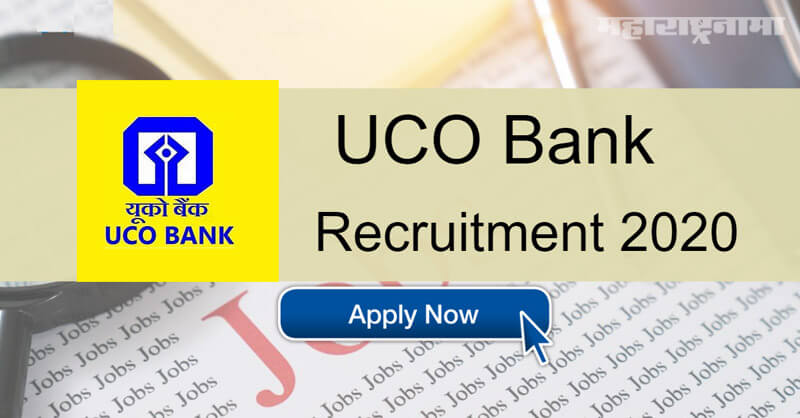 UCO Bank Recruitment 2020, Notification released, free job alert